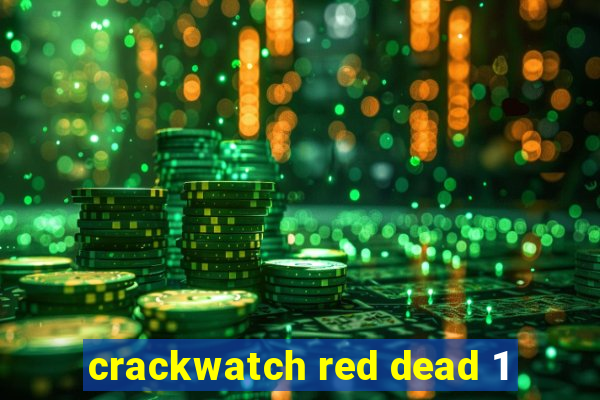 crackwatch red dead 1